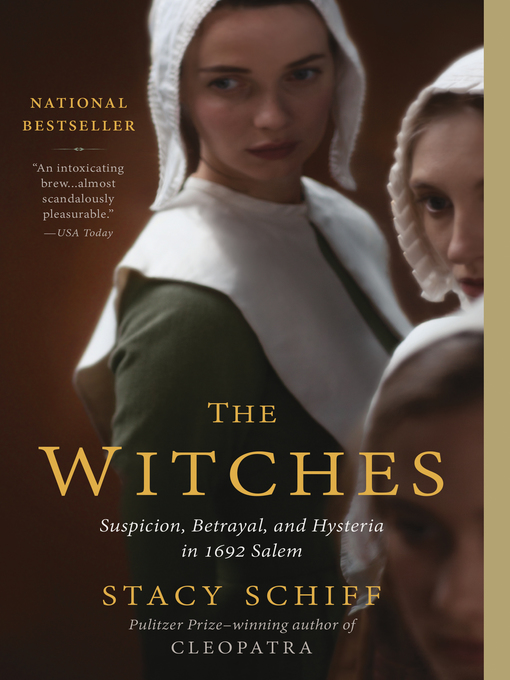 Title details for The Witches by Stacy Schiff - Available